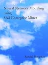 Neural Network Modeling Using SAS Enterprise Miner