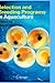 Selection and Breeding Programs in Aquaculture