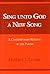Sing Unto God a New Song: A Contemporary Reading of the Psalms (Biblical Literature)