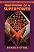 Temptations of a Superpower (The Joanna Jackson Goldman Memorial Lectures on American Civilization and Government)