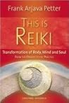 This is Reiki by Frank Arjava Petter