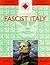 Fascist Italy (SHP Advanced History Core Texts)