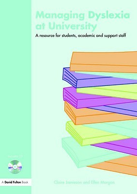 Managing Dyslexia at University (David Fulton Books)