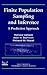 Finite Population Sampling and Inference: A Prediction Approach