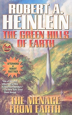The Green Hills of Earth / The Menace from Earth (Paperback)