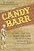 Candy Barr: The Small-Town Texas Runaway Who Became a Darling of the Mob and the Queen of Las Vegas Burlesque