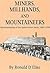 Miners, Millhands, and Moun...