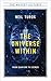 The Universe Within: From Quantum to Cosmos [Paperback]