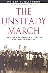 The Unsteady March: The Rise and Decline of Racial Equality in America