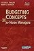 Budgeting Concepts for Nurs...