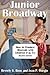 Junior Broadway: How to Produce Musicals with Children 9 to 13