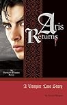 Aris Returns by Devin Morgan
