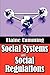 Social Systems and Social Regulations
