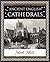 Ancient English Cathedrals by Mark Mills