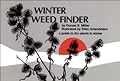Winter Weed Finder: A Guide to Dry Plants in Winter