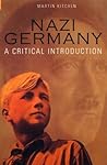 Nazi Germany: A Critical Introduction