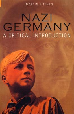 Nazi Germany: A Critical Introduction (Paperback)