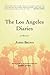 The Los Angeles Diaries by James Brown