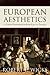 European Aesthetics by Robert L. Wicks
