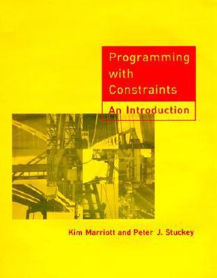 Programming with Constraints: An Introduction (Hardcover)