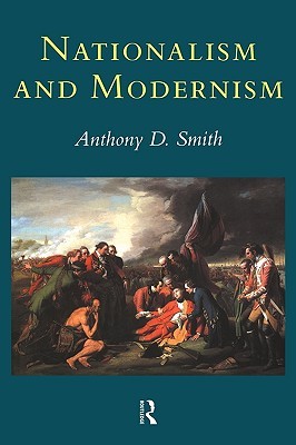 Nationalism and Modernism (Paperback)