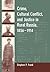 Crime, Cultural Conflict, and Justice in Rural Russia, 1856-1914 (Volume 31) (Studies on the History of Society and Culture)