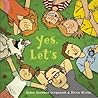 Yes, Let's by Galen Goodwin Longstreth