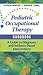 Pediatric Occupational Ther...