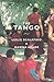 Tango, The