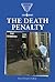 The Death Penalty (Introducing Issues With Opposing Viewpoints)