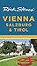 Rick Steves' Vienna, Salzburg & Tirol by Rick Steves