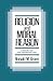 Religion and Moral Reason: A New Method for Comparative Study