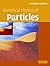 Statistical Physics of Particles