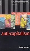 Anti-Capitalism: A Beginner's Guide