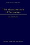 The Measurement of Sensation (Oxford Psychology Series)
