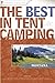 The Best in Tent Camping: M...
