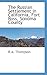 The Russian Settlement in California, Fort Ross, Sonoma County