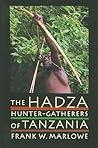 The Hadza: Hunter...