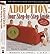 Adoption: Your Step-by-Step Guide