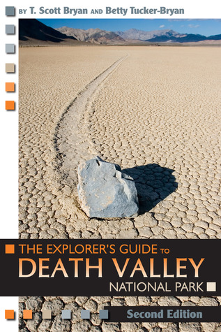 The Explorer's Guide to Death Valley National Park (Paperback)