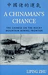 A Chinaman's Chance by Liping Zhu