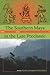 The Southern Maya in the Late Preclassic by Michael Love