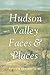 Hudson Valley Faces & Places