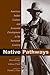 Native Pathways: American I...