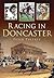 Racing in Doncaster