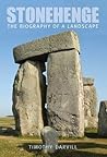 Stonehenge: The Biography of Landscape