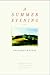 A Summer Evening by Geoffrey Nutter