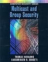 Multicast and Group Security