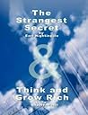 The Strangest Secret & Think and Grow Rich The Strangest Secret & Think and Grow Rich