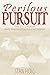 Perilous Pursuit: The U.S, ...